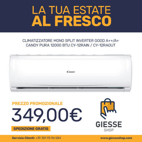CLIMATIZZATORE MONO SPLIT INVERTER GOOD A++/A+ CANDY PURA 12000 BTU CY-12RAIN / CY-12RAOUT