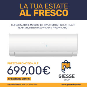 CLIMATIZZATORE MONOSPLIT INVERTER BETTER A+++/A++ HAIER FLAIR 9000 BTU HAS09RDAIN / H1U09RDAOUT
